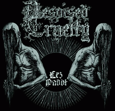 Despised Cruelty : Łez Padół